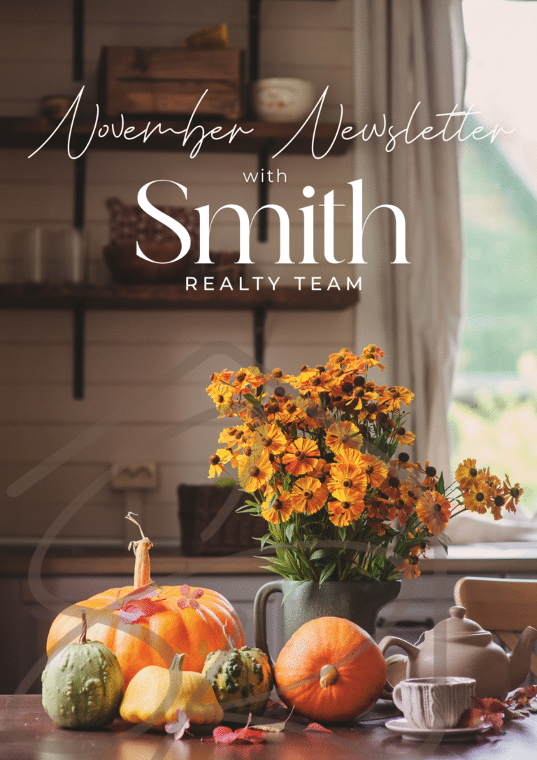 The November Newsletter with Smith Realty